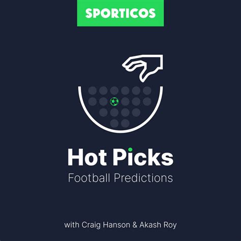 spotify football predictions|Hot Picks! Football Predictions Podcast .
